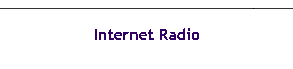 Internet Radio